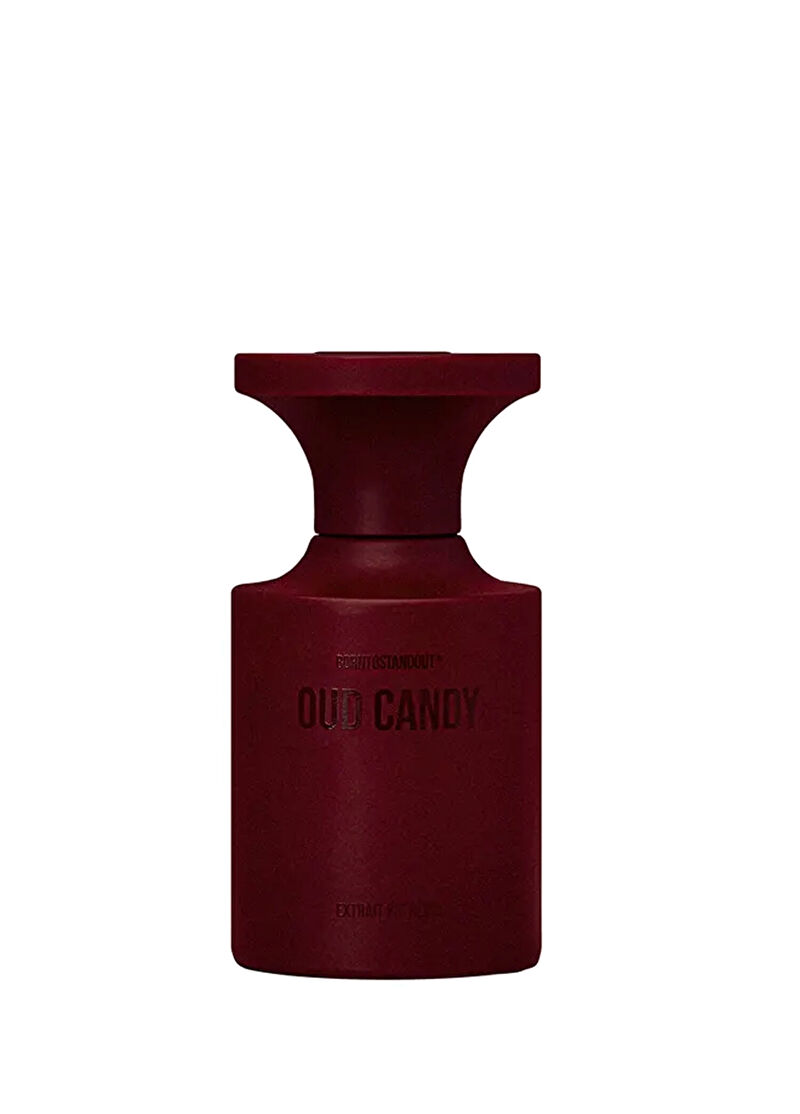 Born to Stand Out Oud Candy Extreme